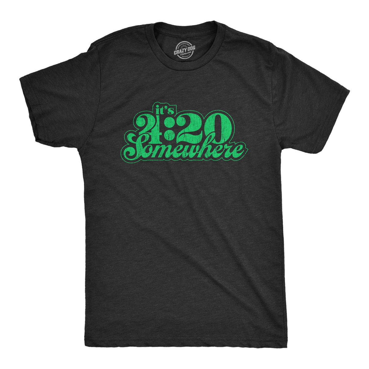 It's 4:20 Somewhere Men's T Shirt product image 1