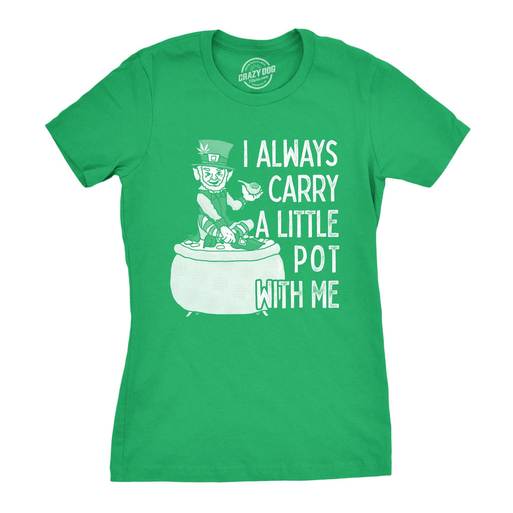 I Always Carry A Little Pot With Me Women's T Shirt product image 1