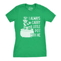 I Always Carry A Little Pot With Me Women's T Shirt product image 1