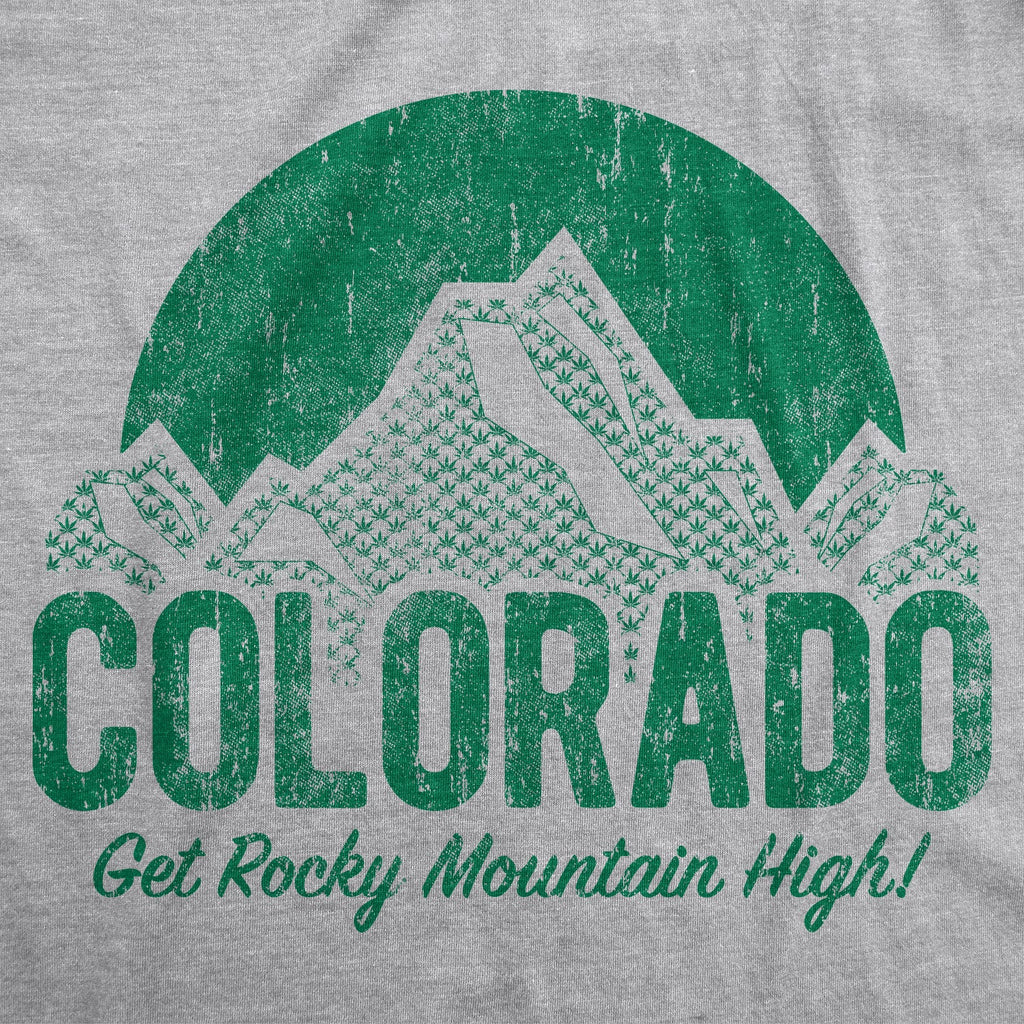 Colorado Get Rocky Mountain High Men's T Shirt product image 2
