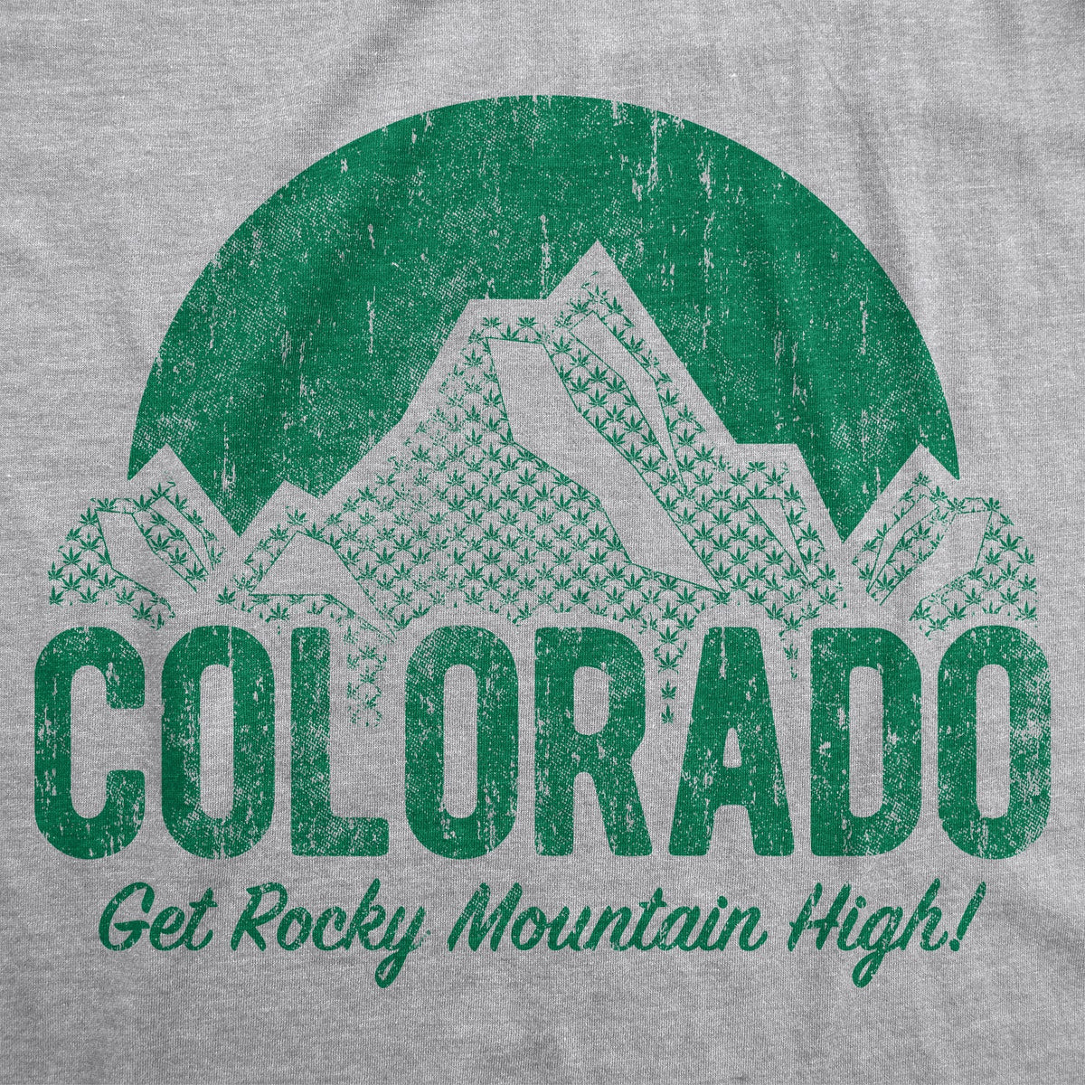 Colorado Get Rocky Mountain High Men's T Shirt product image 2