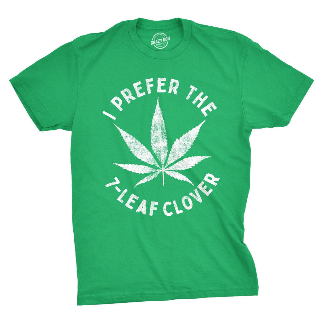 I Prefer The 7-Leaf Clover Men's T Shirt product image 1