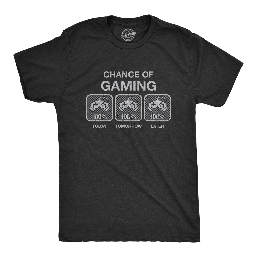 Mens 100% Chance Of Gaming T Shirt Funny Nerdy Video Games product image 1