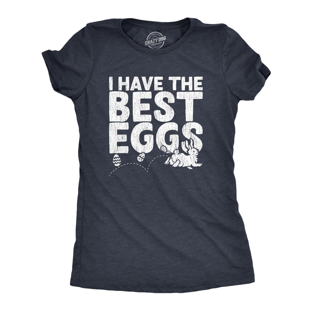 I Have The Best Eggs Women's T Shirt product image 1