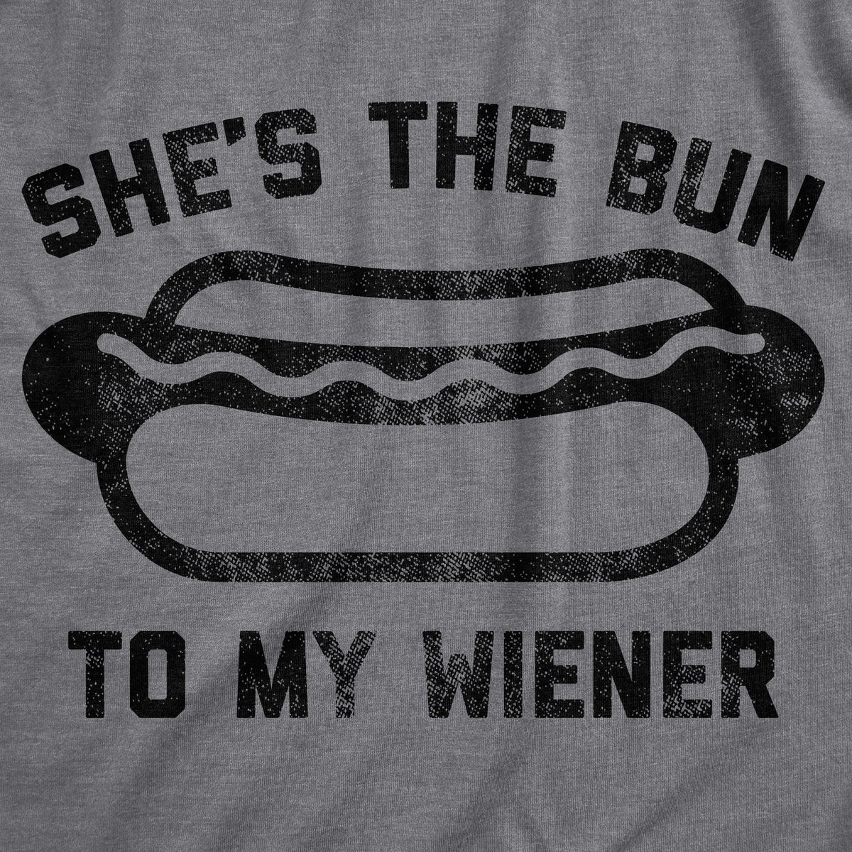 She's The Bun To My Wiener Men's T Shirt product image 3