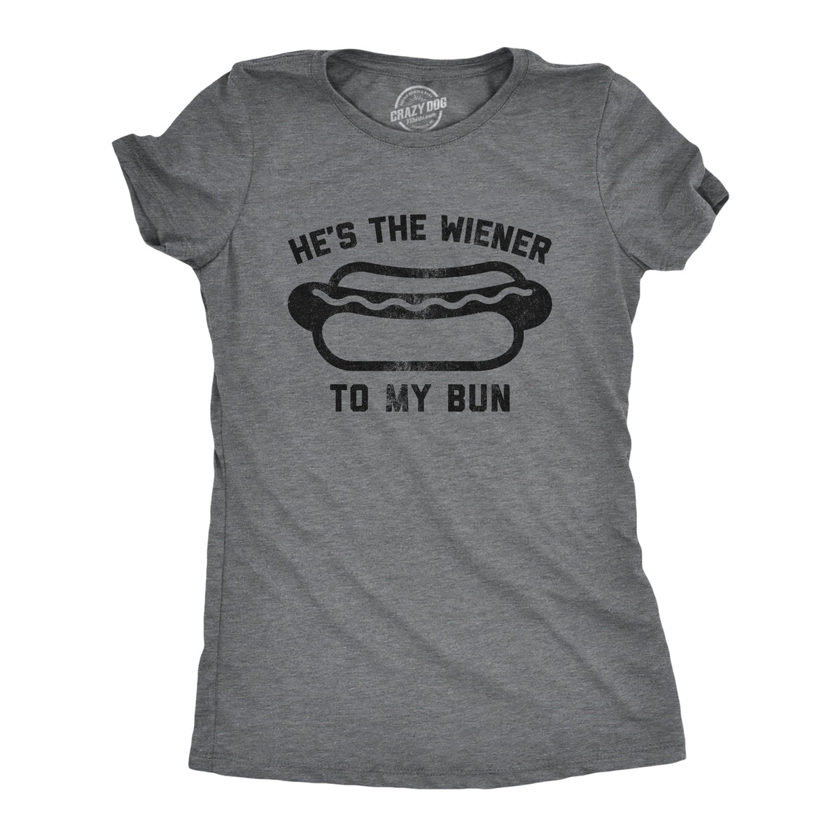 He's The Wiener To My Bun Women's T Shirt product image 1