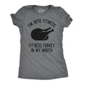 Fitness Turkey In My Mouth Women's T Shirt product image 1