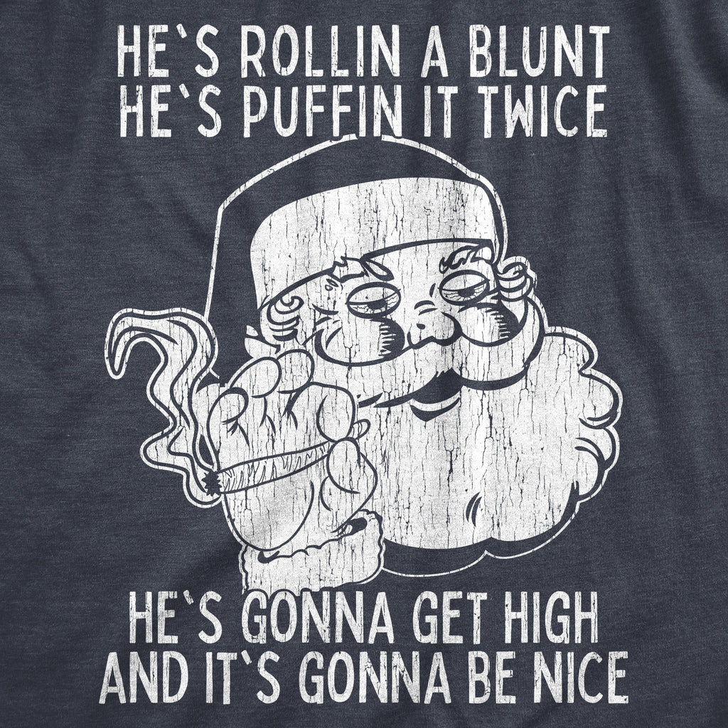 He's Gonna Get High Men's T Shirt product image 2