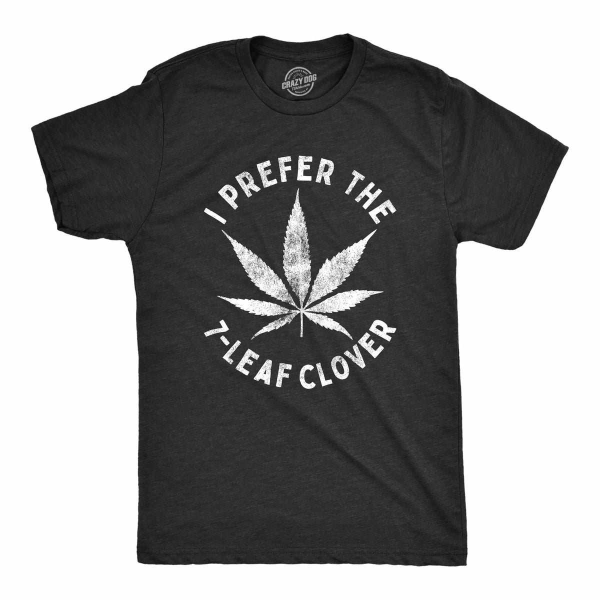 I Prefer The 7-Leaf Clover Men's T Shirt product image 6