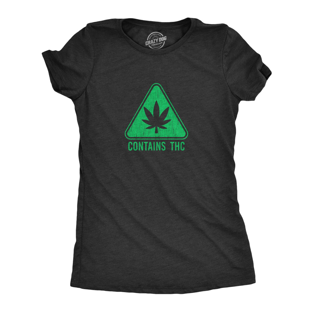 Contains THC Women's T Shirt product image 1