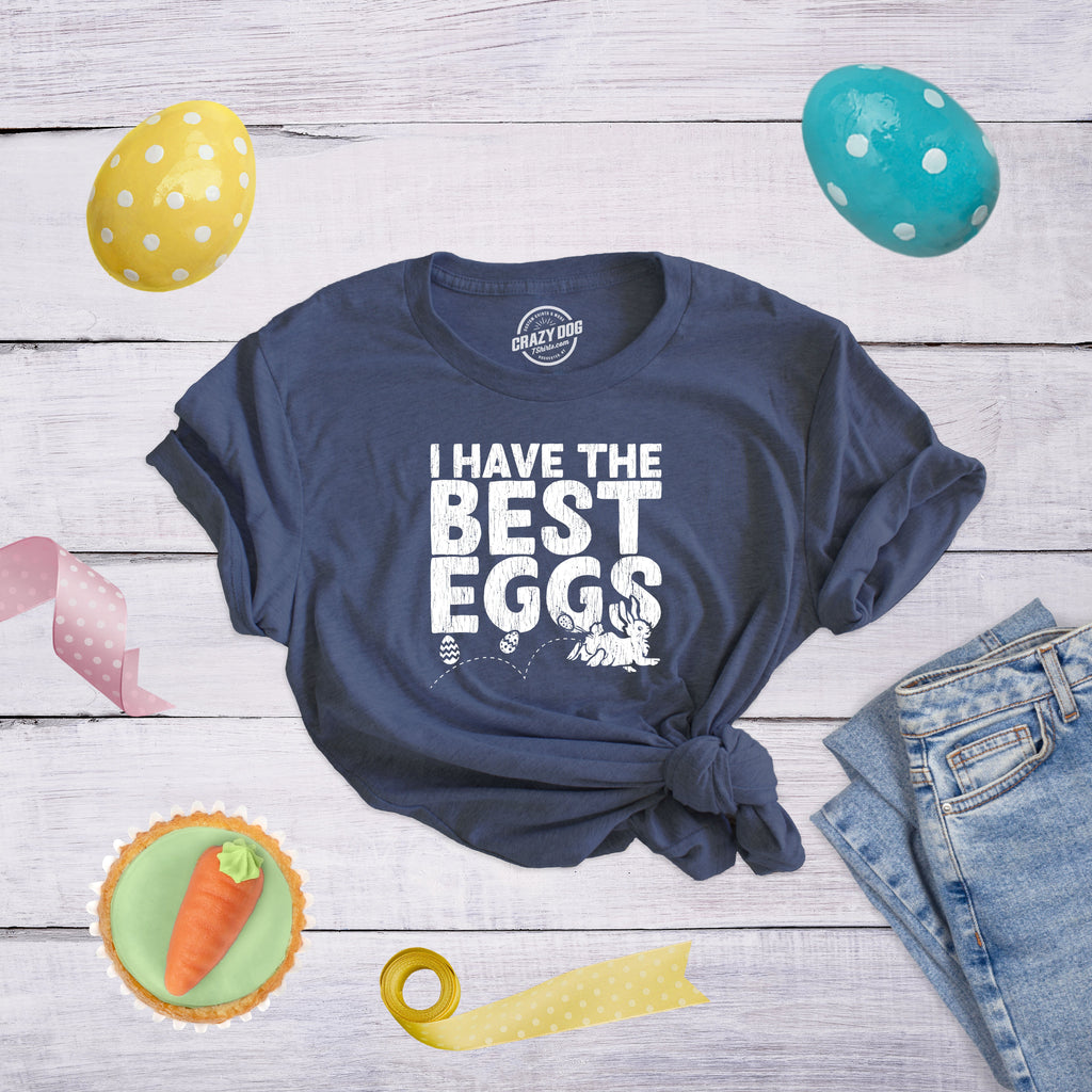 I Have The Best Eggs Women's T Shirt product image 2
