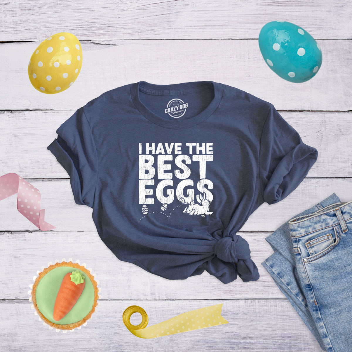 I Have The Best Eggs Women's T Shirt product image 2
