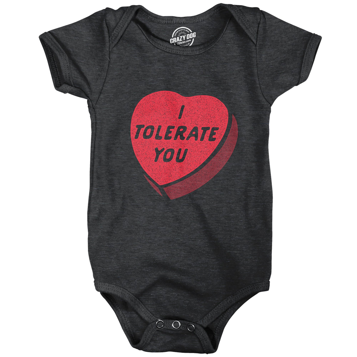 I Tolerate You Baby Bodysuit