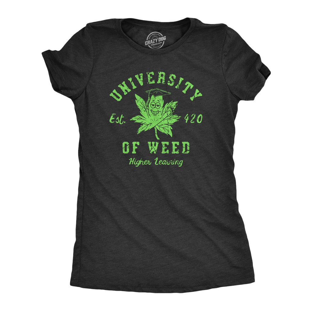 University Of Weed Women's T Shirt product image 1
