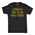Actually This Is My First Rodeo Men's T Shirt product image 1