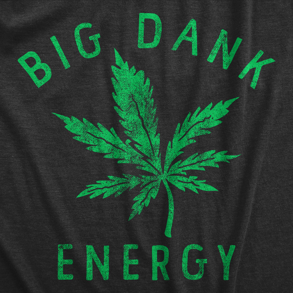 Big Dank Energy Men's T Shirt product image 2