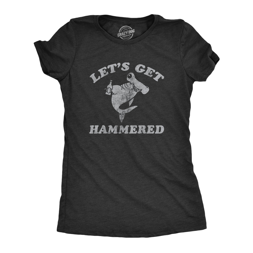 Lets Get Hammered Shark Women's T Shirt product image 1