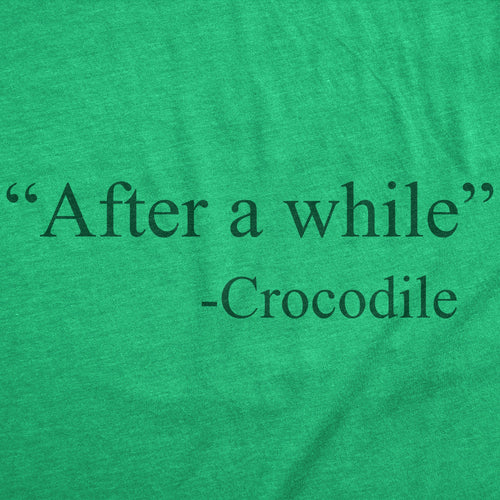 After A While Crocodile Women's T Shirt product image 2