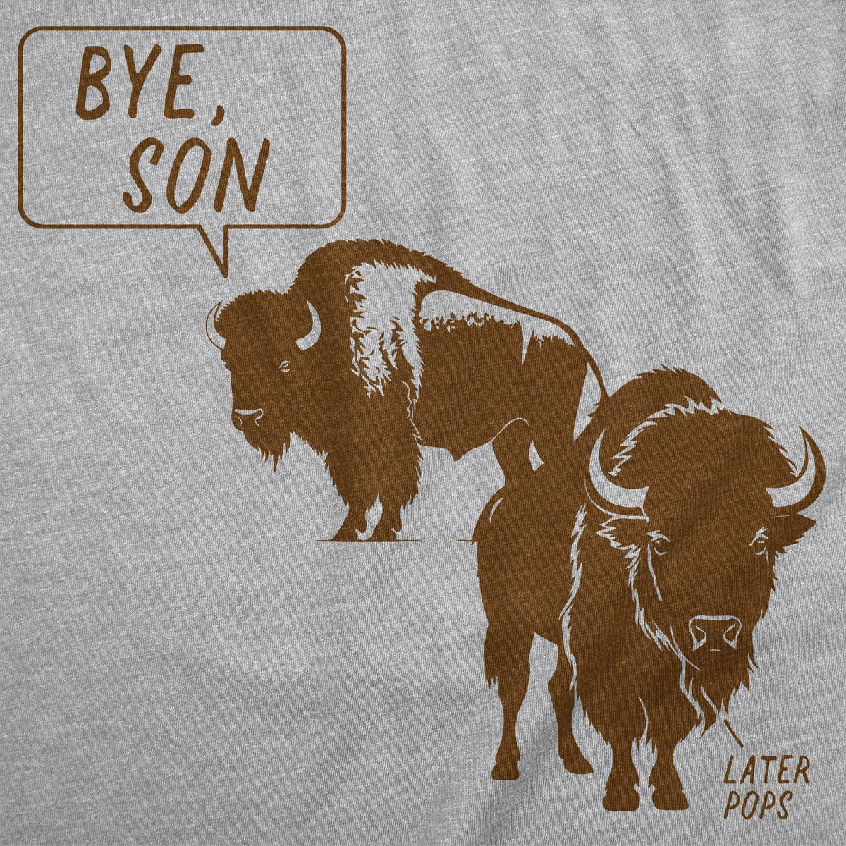 Bye Son Later Pops Men's T Shirt product image 3