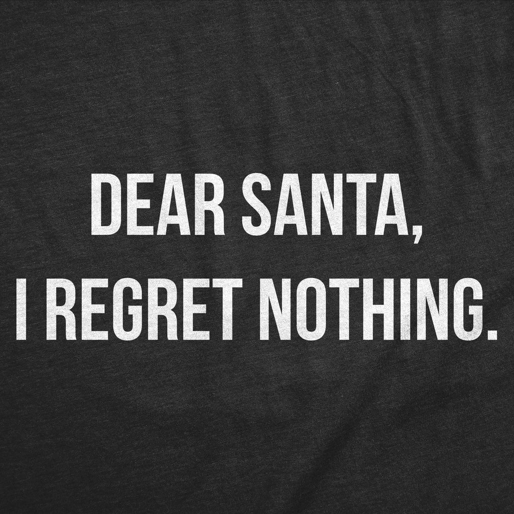 Dear Santa I Regret Nothing Youth T Shirt product image 2