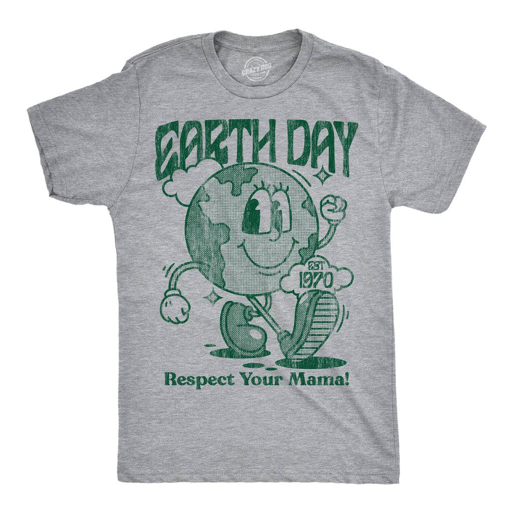 Earth Day Respect Your Mama Men's T Shirt product image 1