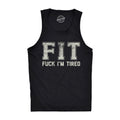 FIT Fuck Im Tired Men's Tank Top