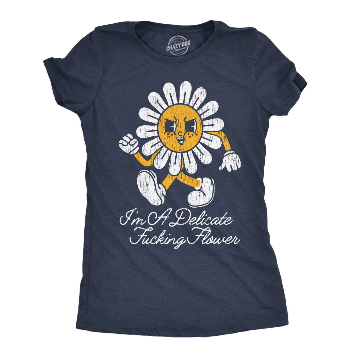 Im A Delicate Fucking Flower Women's T Shirt product image 1