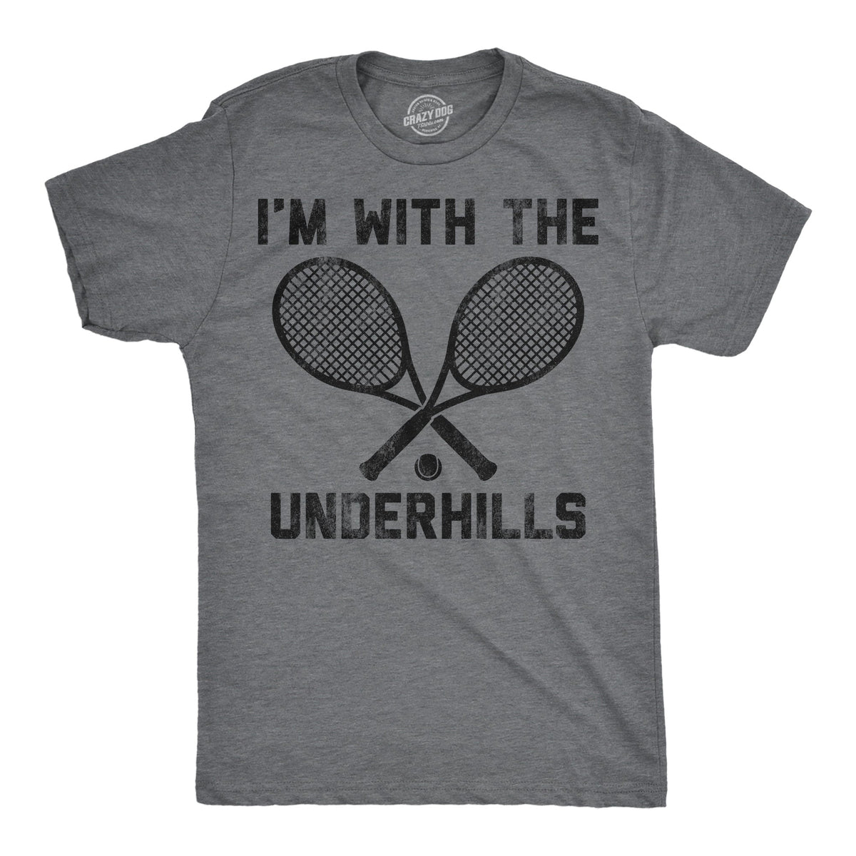 Im With The Underhills Men's T Shirt product image 1