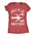 Just A Lil Cray Women's T Shirt product image 1