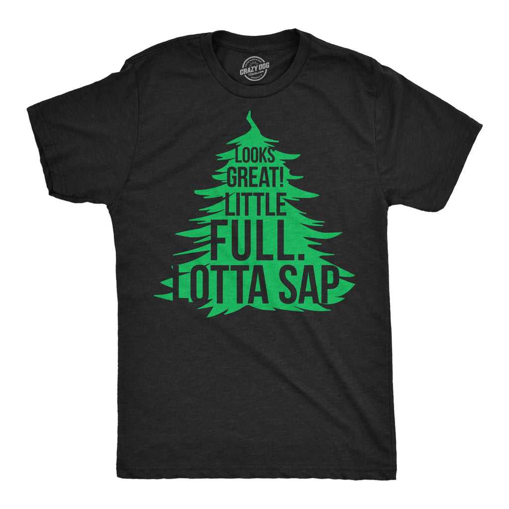 Looks Great Little Full Lotta Sap Men's T Shirt product image 1