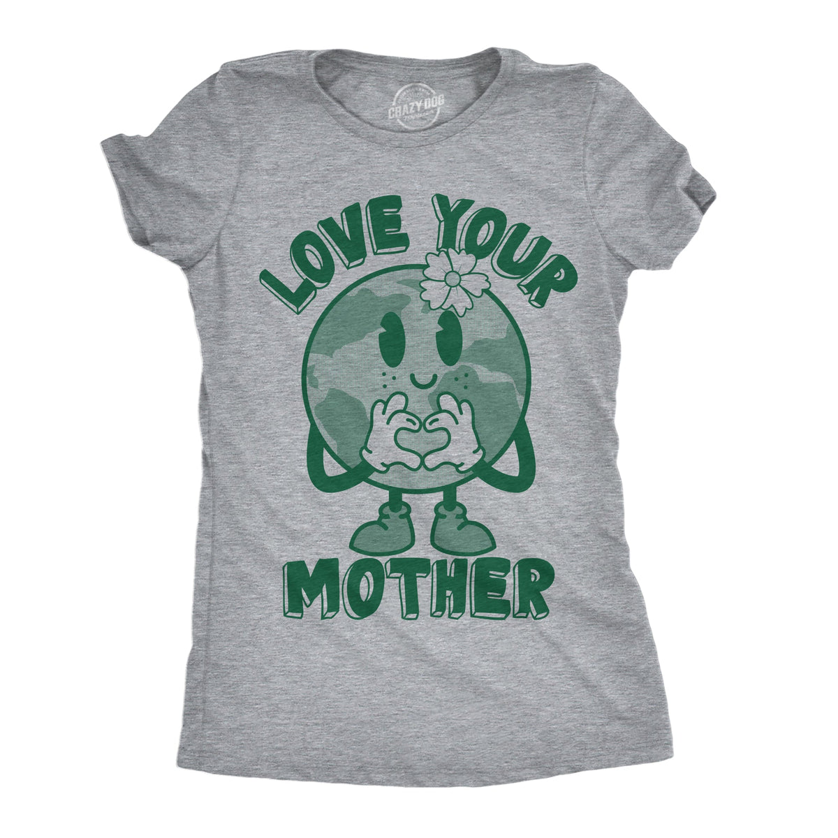 Love Your Mother Earth Day Women's T Shirt product image 1