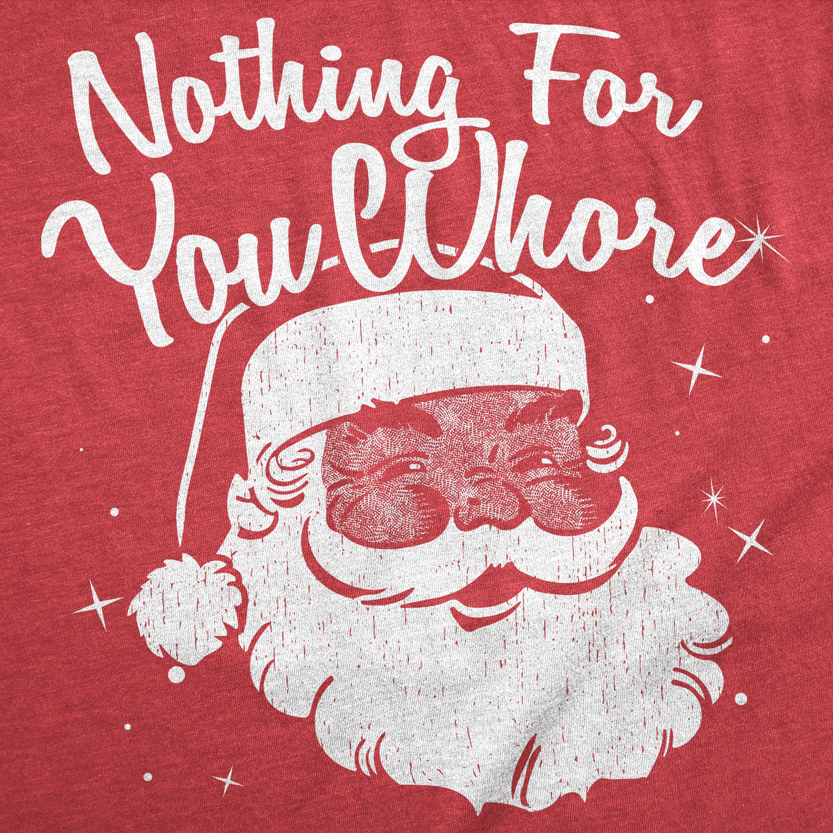 Nothing For You Whore Men's T Shirt product image 2