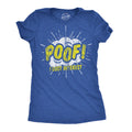 Poof I Lost Interest Women's T Shirt product image 1