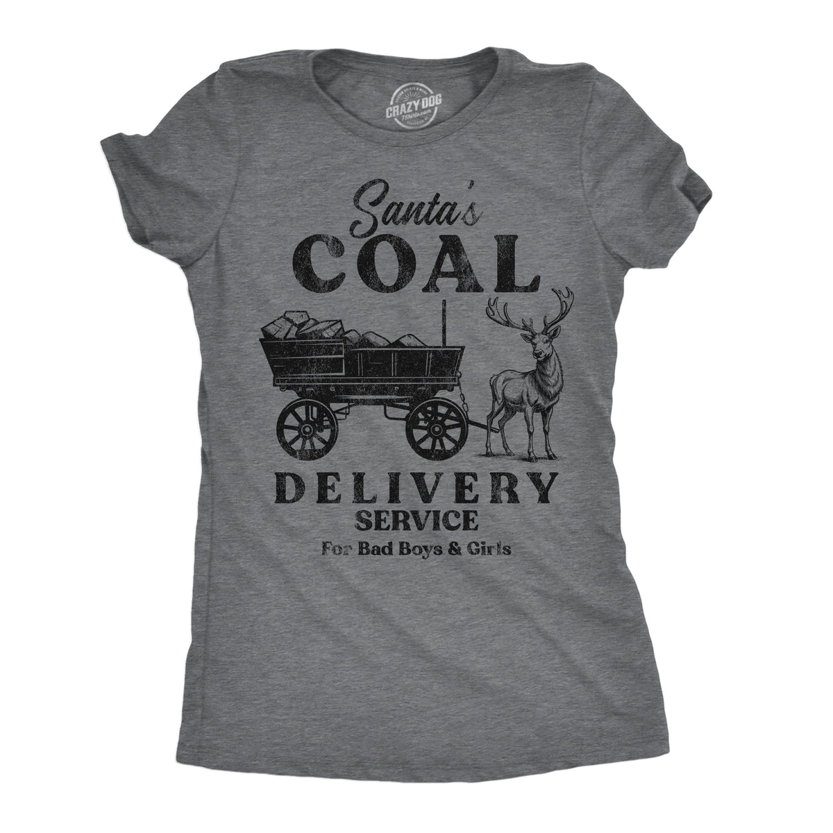 Santas Coal Delivery Service Women's T Shirt product image 1