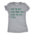 Save The Bees Plant More Trees Clean Seas Titties Women's T product image 1