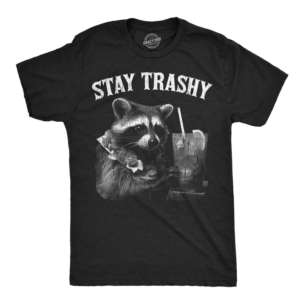 Stay Trashy Men's T Shirt product image 1