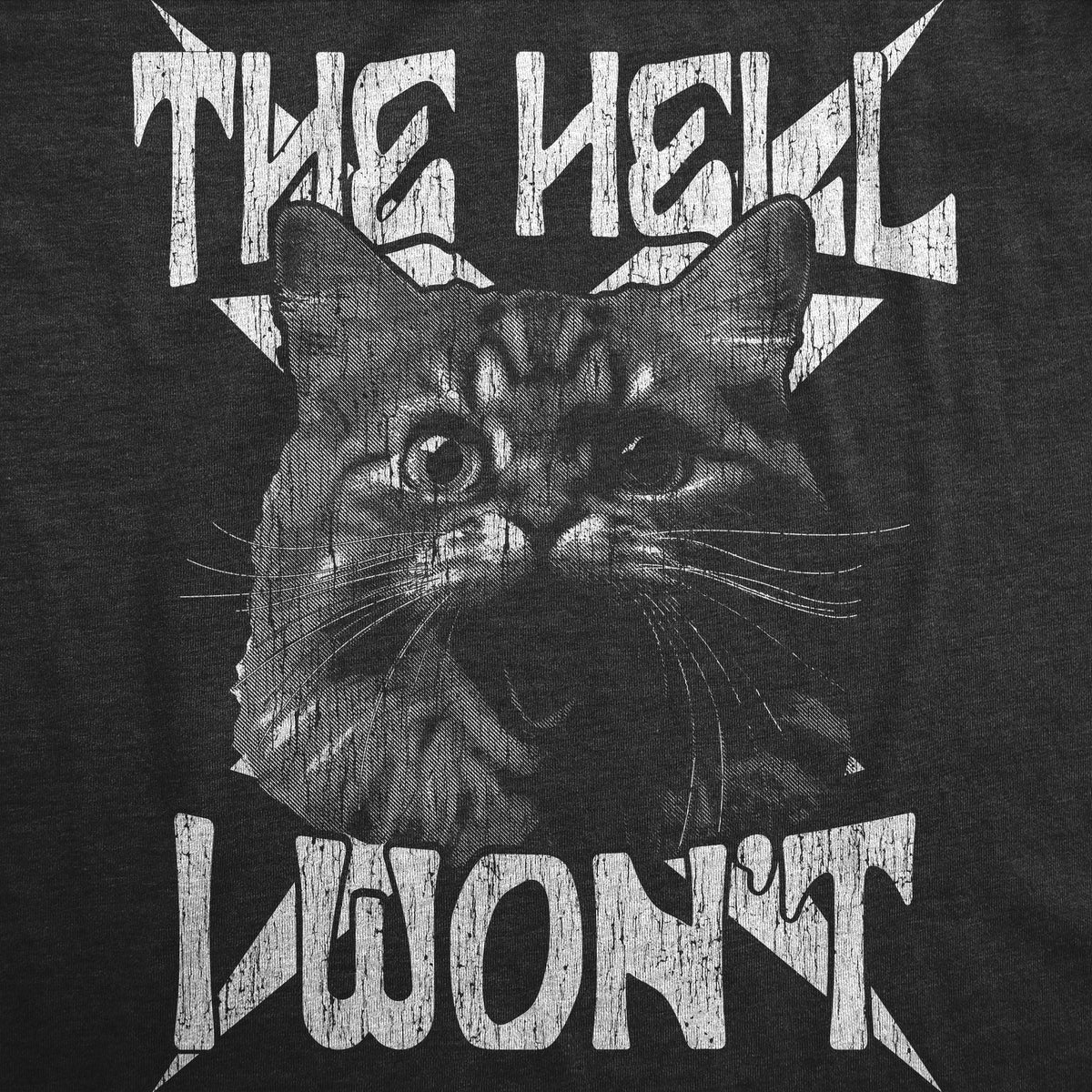 The Hell I Wont Women's T Shirt product image 2