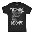 The Hell I Wont Men's T Shirt product image 1