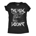 The Hell I Wont Women's T Shirt product image 1