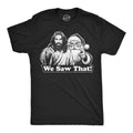 We Saw That Men's T Shirt product image 1