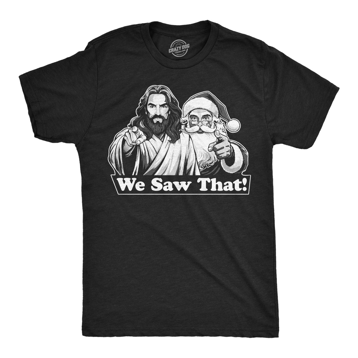 We Saw That Men's T Shirt product image 1