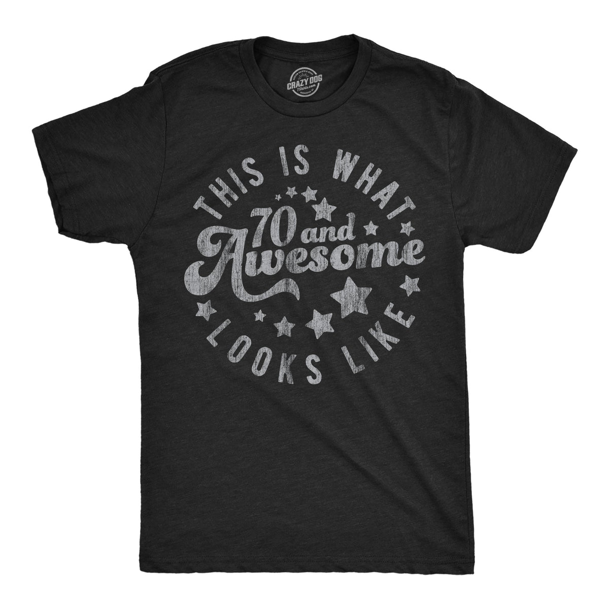 This Is What 70 And Awesome Looks Like Men's T Shirt product image 1