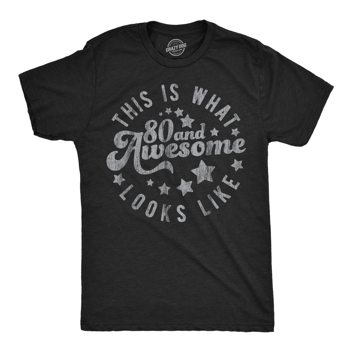 This Is What 80 And Awesome Looks Like Men's T Shirt product image 1
