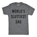 Worlds Sluttiest Dad Men's T Shirt product image 1