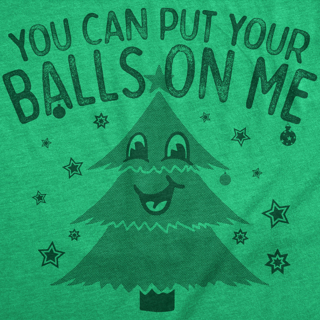 You Can Put Your Balls On Me Women's T Shirt product image 2