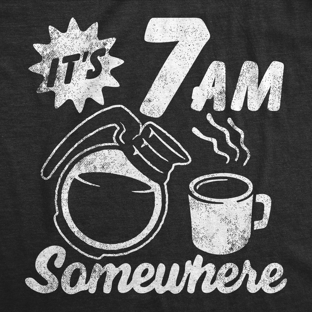 Its 7 AM Somewhere Men's T Shirt product image 3
