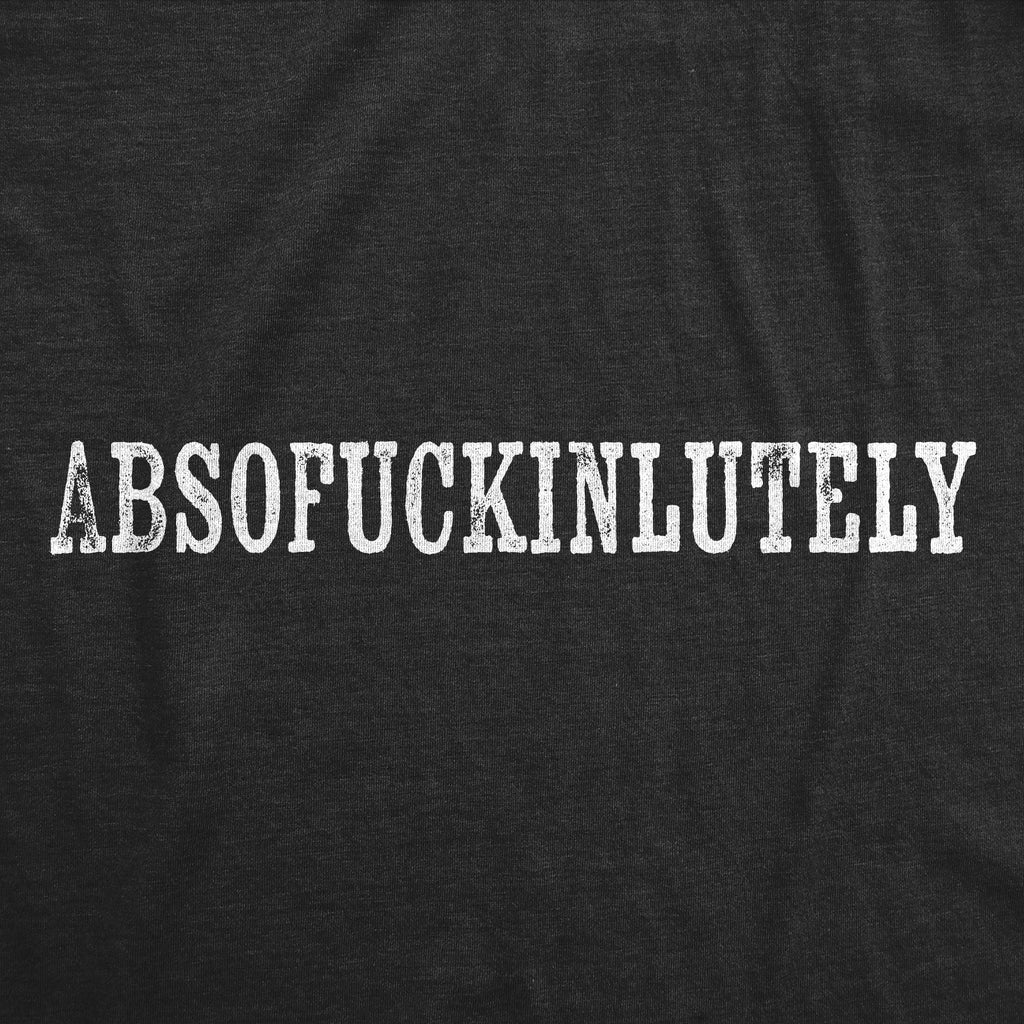 Absofuckinlutely Men's T Shirt product image 2
