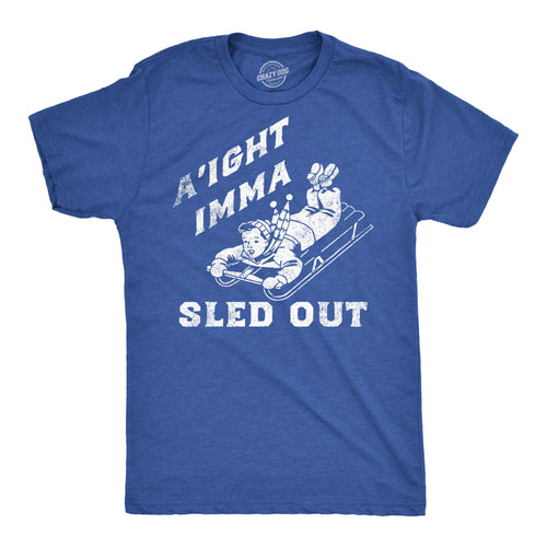 Aight Imma Sled Out Men's T Shirt product image 1
