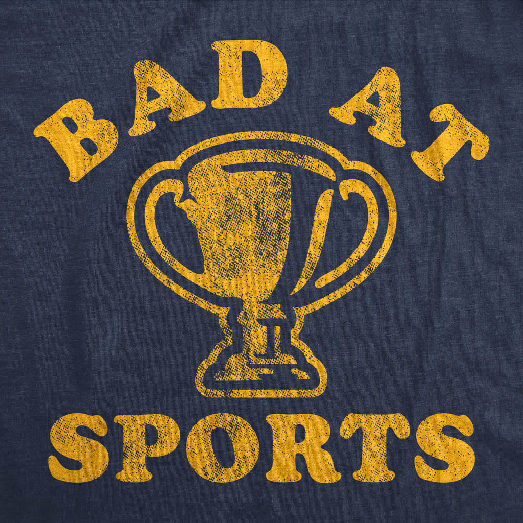 Bad At Sports Men's T Shirt product image 3