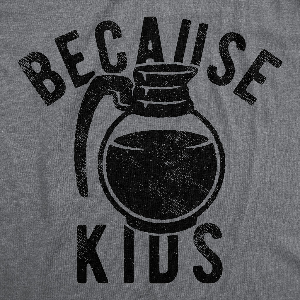 Because Kids Men's T Shirt product image 2